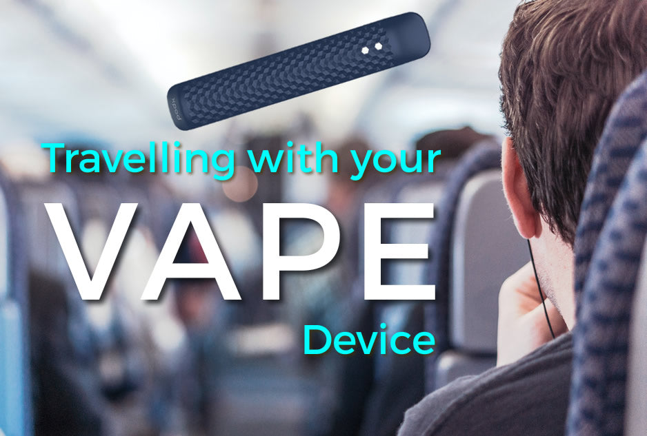 How To Travel With Your Vape In The UK