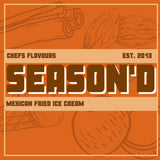 Chef's Flavours, SEASON'D - Mexican Fried Ice Cream 50/50 Midfill